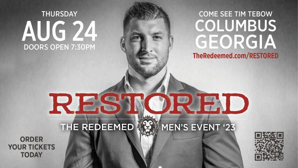 Restored: Redeemed Men's Event featuring Tim Tebow