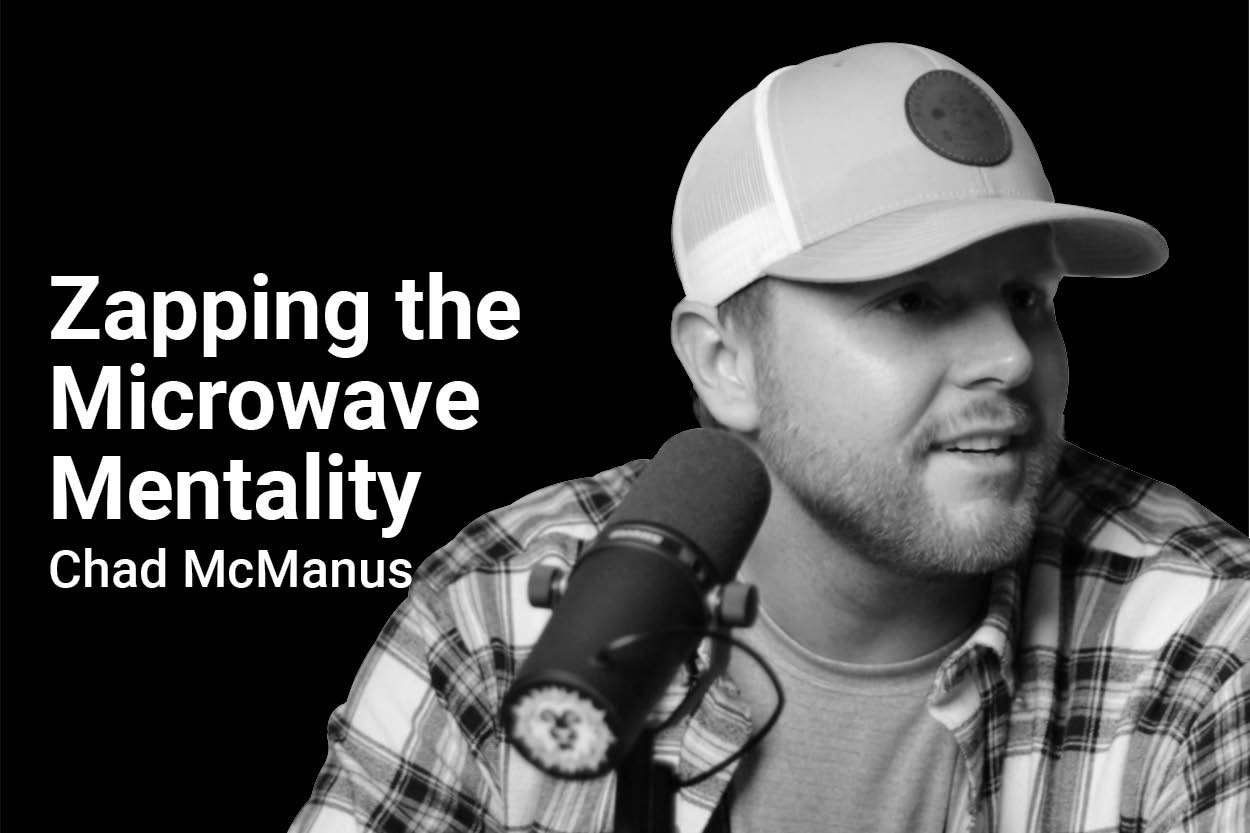 Zapping the Microwave Mentality The Redeemed